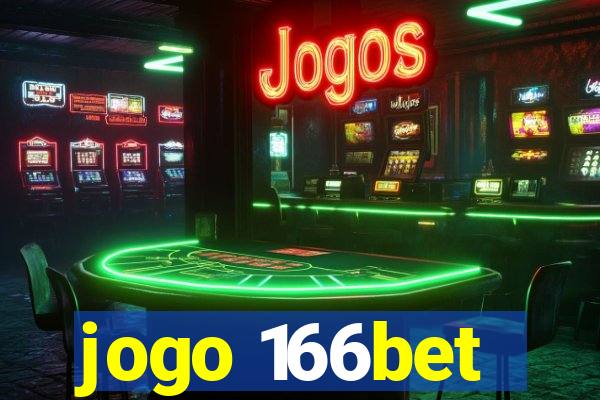 jogo 166bet